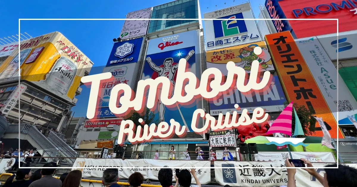 Crucero por el Río Tombori: ¡Descubre el Encanto de Dotonbori en Osaka para Cada Viajero!