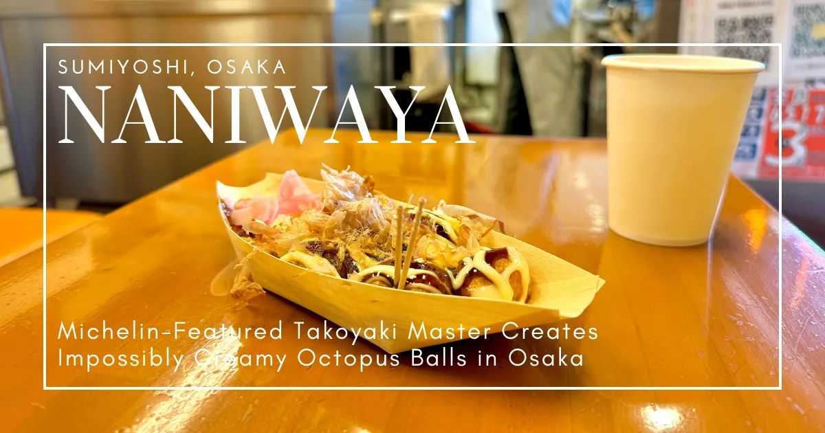 Naniwaya: Maestro del Takoyaki Destacado por Michelin Crea Bolas de Pulpo Increíblemente Cremosas en Osaka