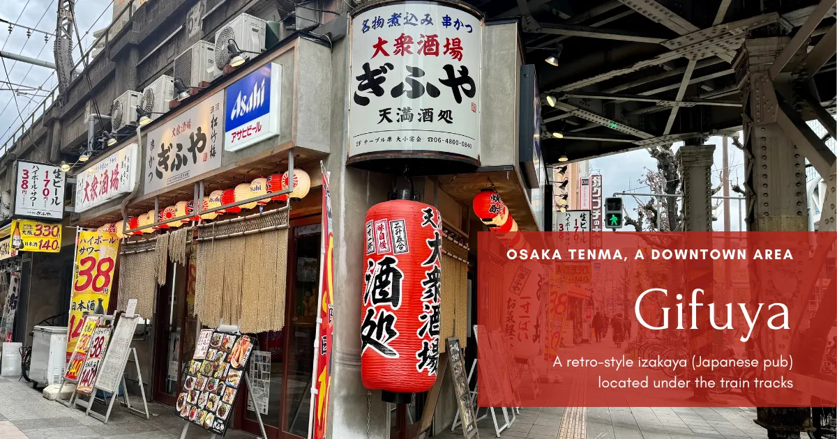 ¡Oferta increíble! Izakaya retro "Gifuya" en Osaka: ¡Highballs por menos de 1 dólar!