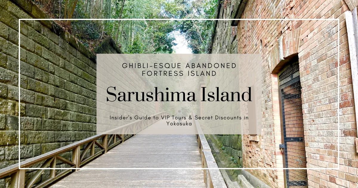 Isla Sarushima: Guía para Tours VIP y Descuentos Secretos en Yokosuka