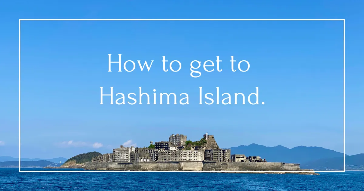 Guía Definitiva para Visitar la Isla Hashima: Cómo Reservar un Tour de Desembarco y Explorar la Misteriosa Isla Fantasma de Japón
