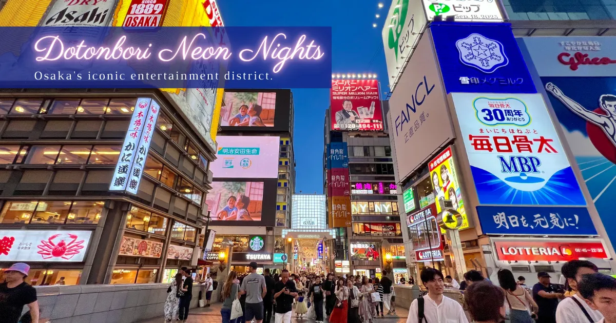 Sumérgete en la Deslumbrante Vida Nocturna de Dotonbori: Una Guía del Icono de Entretenimiento de Osaka