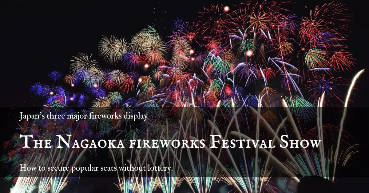 Cómo conseguir entradas para ver el Festival de Fuegos Artificiales de Nagaoka sin necesidad de sorteo
