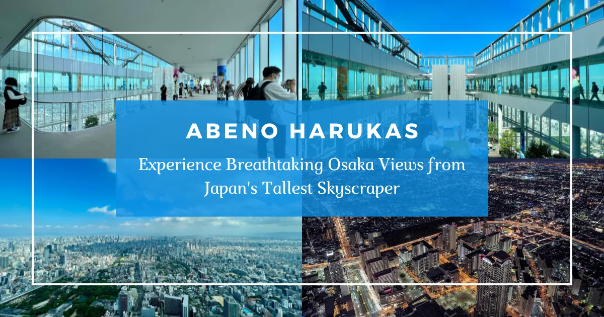 Abeno Harukas: Experimenta Vistas Impresionantes de Osaka desde el Rascacielos Más Alto de Japón