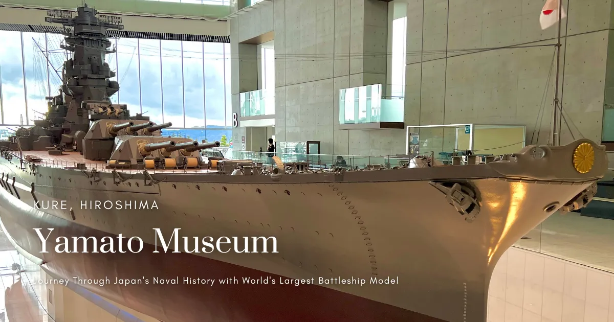 Museo Yamato: Explore la Historia Naval de Japón con el Modelo del Acorazado más Grande del Mundo