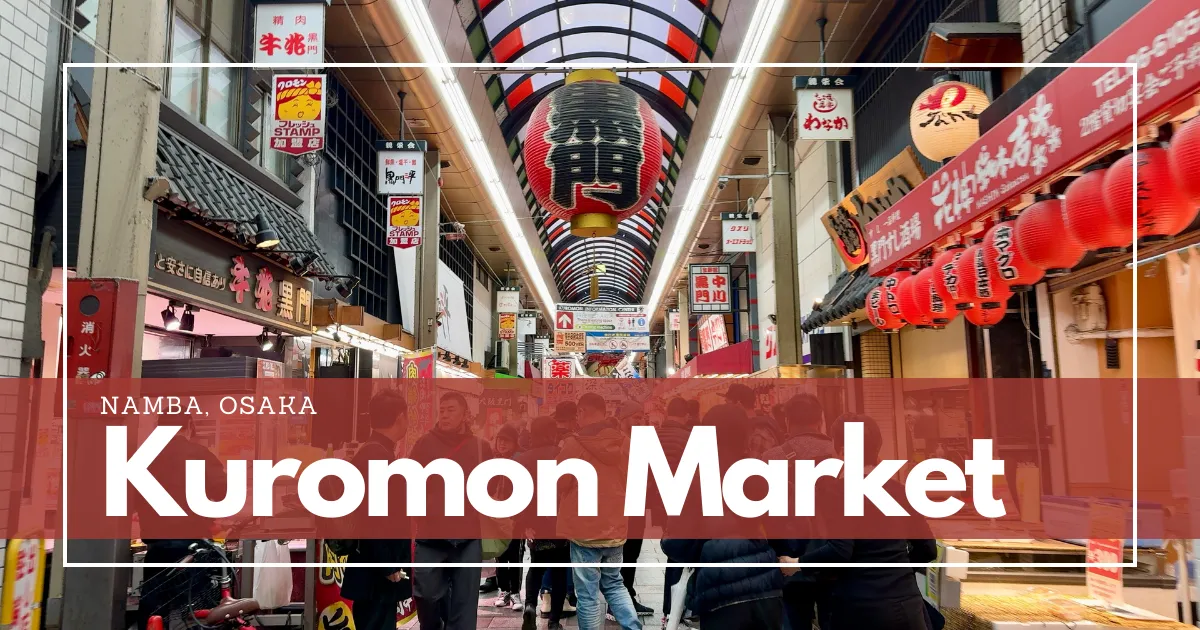 Mercado Kuromon: El Paraíso Culinario y Refugio de Gourmets en Osaka