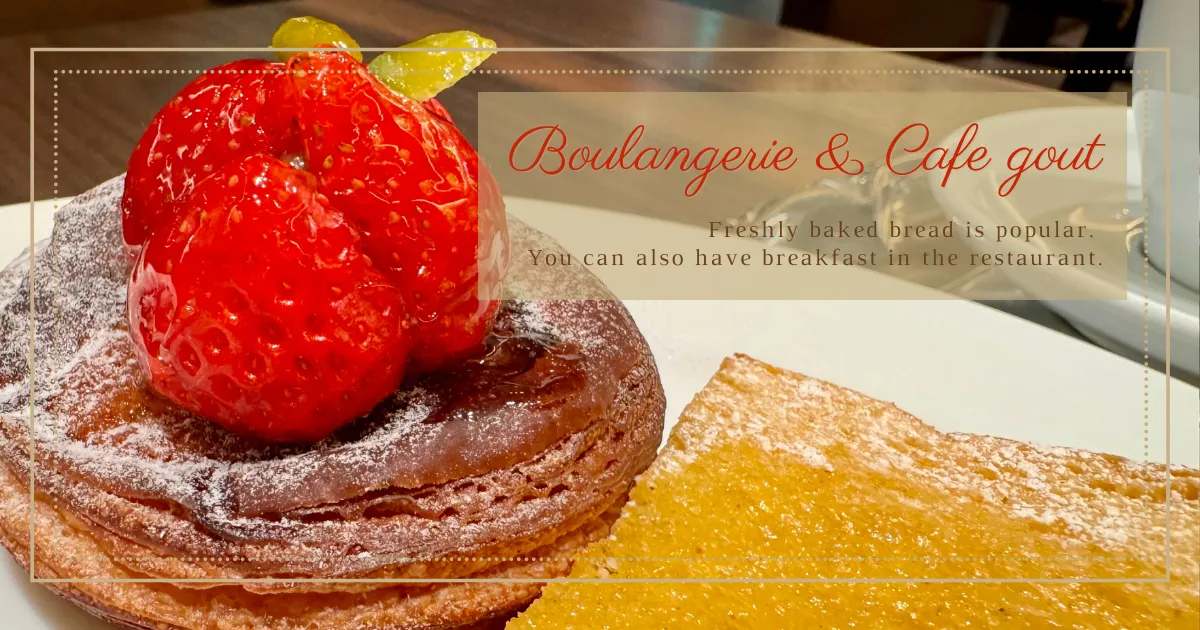 Boulangerie&Cafe gout: Popular para desayunar con pan recién horneado.